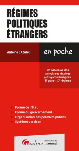 [9782297132282] Régimes politiques étrangers - Un panorama des principaux régimes politiques étrangers : 17 pays - 17 régimes