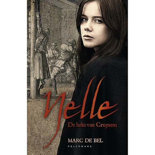[9789461314666] Nelle, de heks van Cruysem
