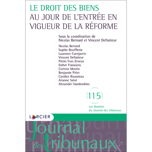 [9782807930285] Le droit des biens au jour de l'entrée en vigueur de la réforme