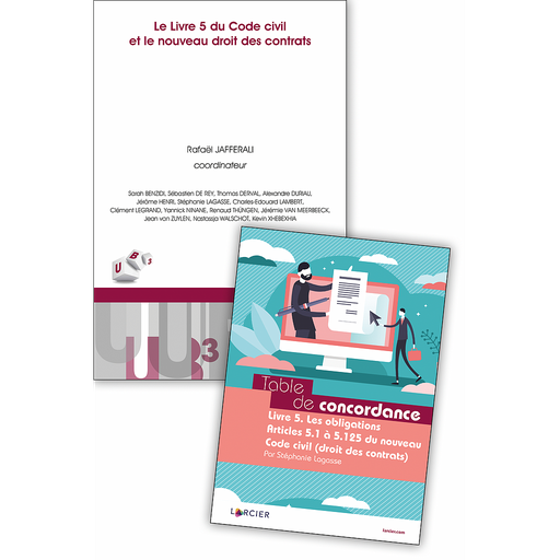 [9782807931374] Le livre 5 du Code civil et le nouveau droit des contrats