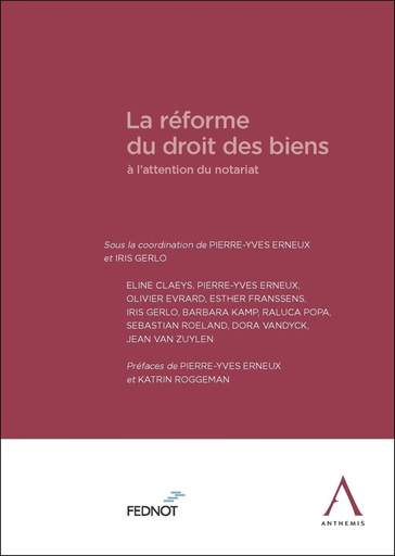 [9782807208162] La réforme du droit des biens à l'attention du notariat