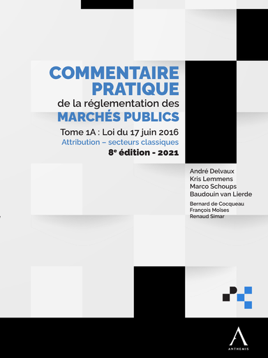 [9782807208094] Commentaire pratique de la réglementation des marchés publics Tome 1 A&B