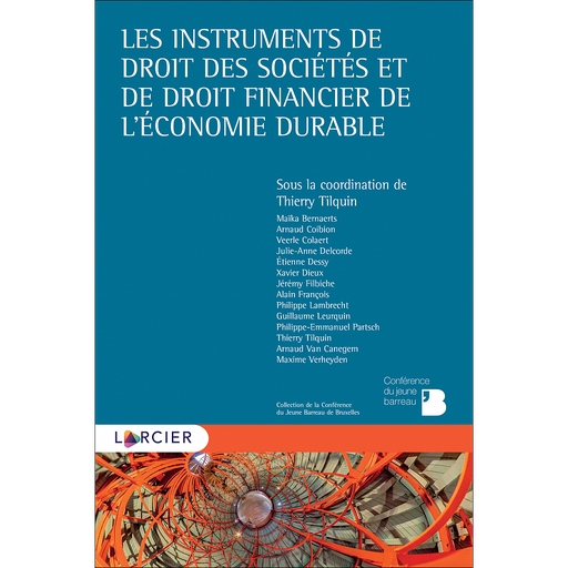 [9782807931862] Les instruments de droit des sociétés et de droit financier de l'économie durable