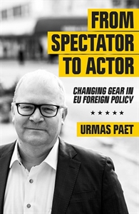 [9781838089856] From Spectator to Actor - Changing gear in EU foreign policy