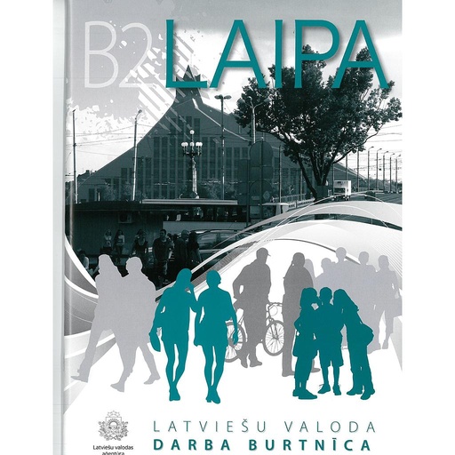 [9789984829746] Laipa B2. Darba burtinica - Workbook