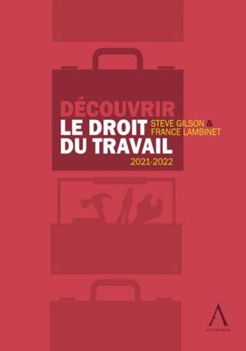 [9782807208247] Découvrir le droit du travail 2021-2022