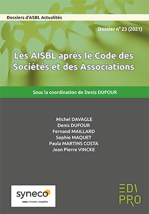[9782874964527] Les AISBL après le Code des Sociétés et des Associations