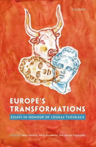 [9780192895820] Europe's Transformations - Essays in Honour of Loukas Tsoukalis