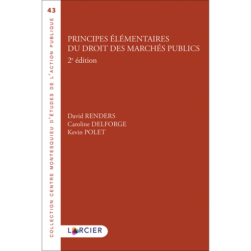 [9782807924901] Principes élémentaires du droit des marchés publics - 2ème édition