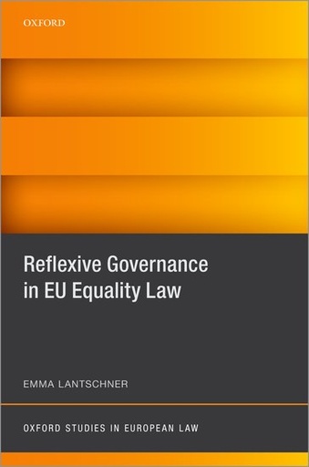 [9780192843371] Reflexive Governance in EU Equality Law