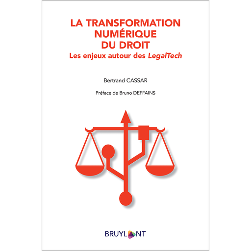 [9782802770145] La transformation numérique du droit - Les enjeux autour des LegalTech