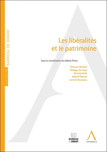 [9782807208292] Les libéralités et le patrimoine