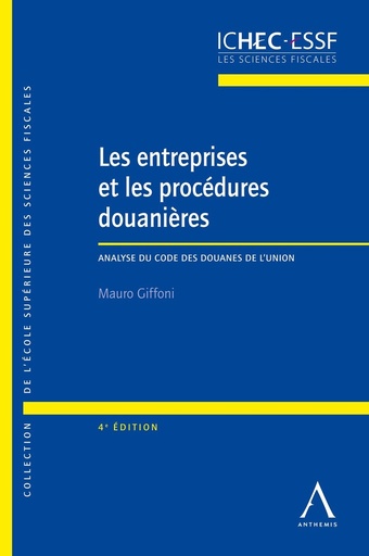 [9782807208353] Les entreprises et les procédures douanières - 4e édition