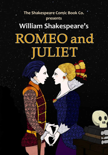 [9780955376146] Romeo & Juliet: The Shakespeare Comic Books Edition