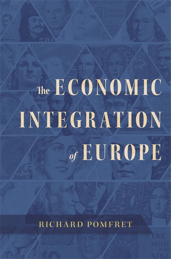 [9780674244139] The Economic Integration of Europe