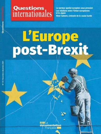 [3303331601104] L'Europe après le Brexit - Revue questions internationales n°110 L'Europe après le Brexit