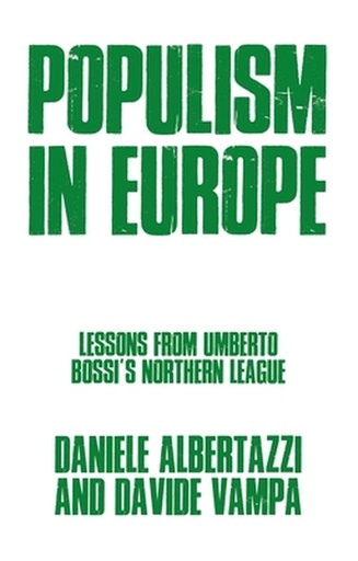 [9780719096075] Populism in Europe - Lessons from Umberto Bossi's Northern League