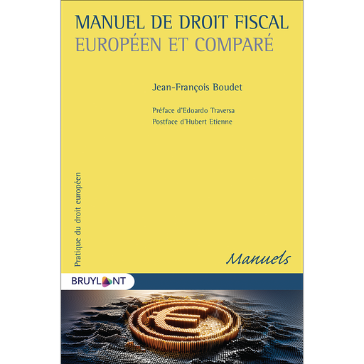 [9782802766773] Manuel de droit fiscal européen et comparé