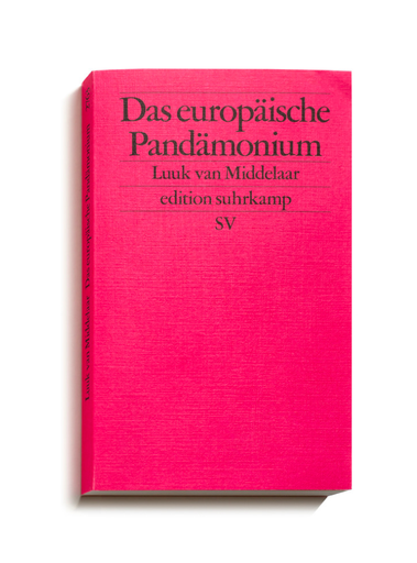 [9783518127636] Das europäische Pandämonium - Was die Pandemie über den Zustand der EU enthüllt