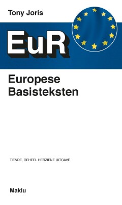 [9789046611265] Europese Basisteksten - Tiende, geheel herziene uitgave