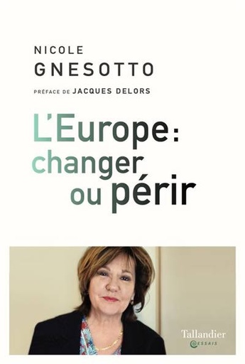 [9791021045927] L'Europe - Changer ou périr
