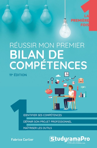 [9782759048601] Réussir mon premier bilan de compétences - 11e édition