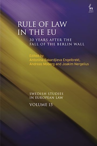 [9781509941599] Rule of Law in the EU - 30 Years After the Fall of the Berlin Wall