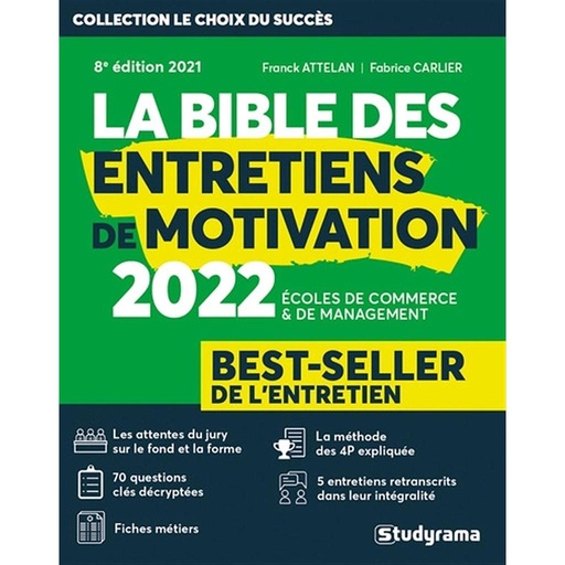 [9782759048403] La Bible des entretiens de motivation et de personnalité - Concours d'entrée des écoles de commerce et de management - 8e édition 2022