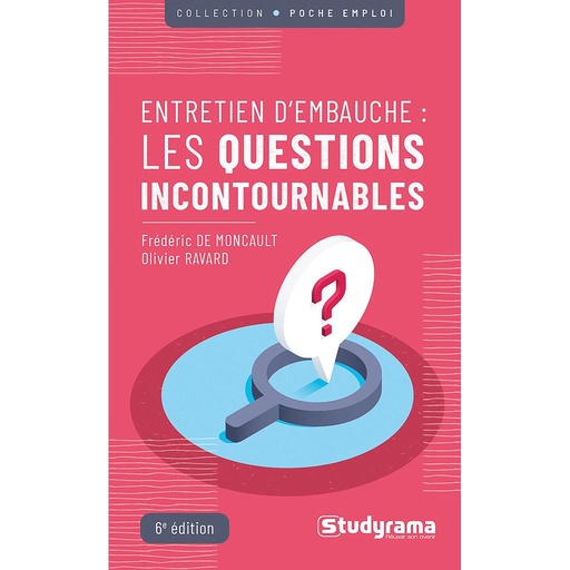 [9782759048748] Entretien d'embauche - Les questions incontournables