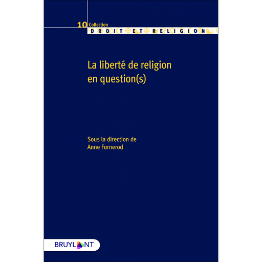 [9782802771081] La liberté de religion en question(s)