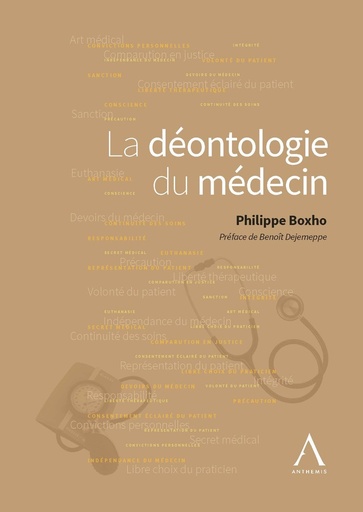 [9782807208780] La déontologie du médecin