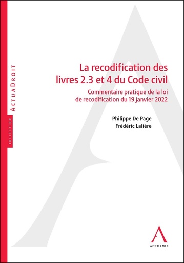 [9782807209008] La recodification des livres 2.3 et 4 du Code civil