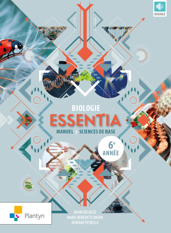 [9782801057179] Essentia 6 Biologie SB - Agréé (+ Scoodle) (ed. 1 - 2019)