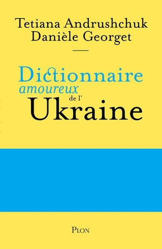[9782259312868] Dictionnaire amoureux de l'Ukraine