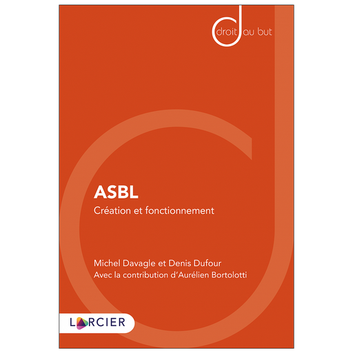 [9782807932739] ASBL - Création et fonctionnement