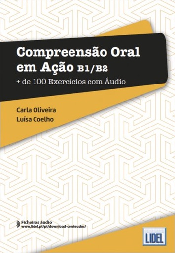 [9789897527692] Compreensão Oral em Ação B1/B2 - Mais de 100 Exercícios com Áudio