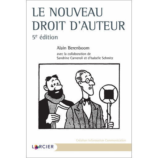 [9782807911154] Le nouveau droit d'auteur - 5ème édition 2022