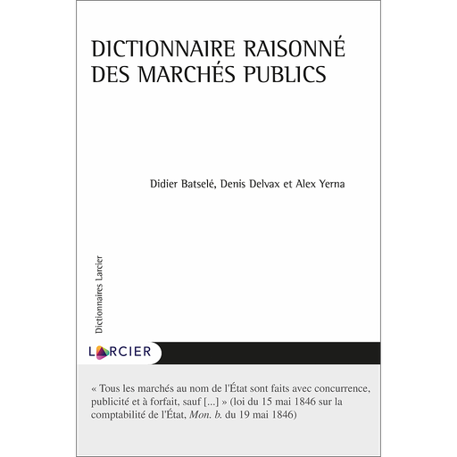 [9782807918078] Dictionnaire raisonné des marchés publics