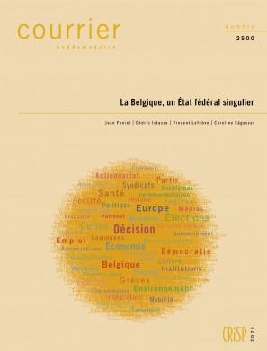 [9782870752678] La Belgique, un État fédéral singulier - Courrier hebdomadaire du CRISP 2021 (n°2500)