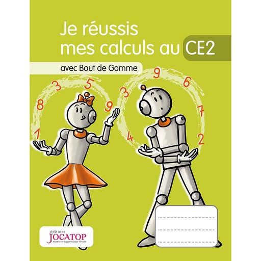 [9782363950871] Je réussis mes calculs au CE2 avec Bout de Gomme