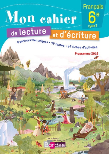 [9782047332849] Mon cahier de lecture et d'écriture 6e - Cahier d'exercices
