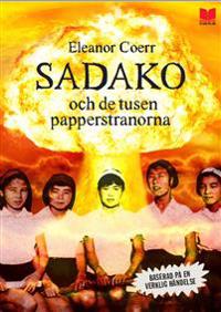 [9789172218529] Sadako och de tusen papperstranorna