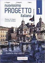 [9788899358525] Nuovissimo Progetto italiano A1-A2 - Corso di lingua e civiltà italiana. Quaderno degli esercizi vol 1