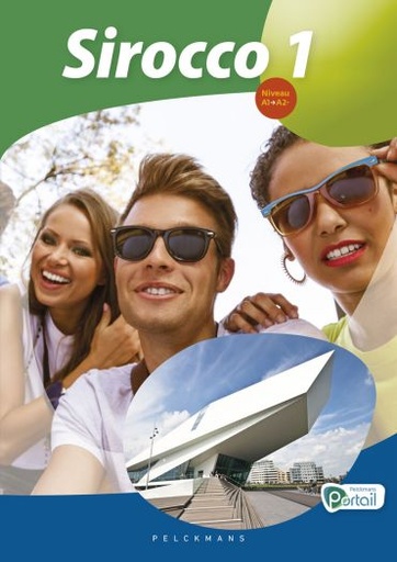 [9789028986978] Sirocco 1 Livre de l'élève (Pelckmans Portail inclus)