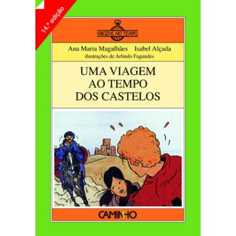 [9789722100236] Uma Viagem ao Tempo dos Castelos