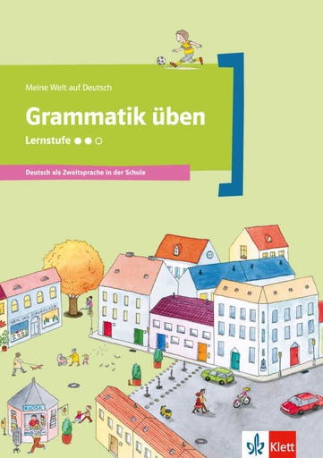 [9783126748513] Grammatik üben - Lernstufe 2 - Deutsch als Zweitsprache in der Schule
