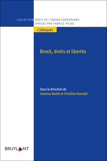 [9782802771487] Brexit, droits et libertés - 1ère édition 2022