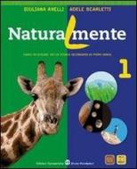 [9788842411413] Naturalmente. Con espansione online. Per la Scuola media: 3