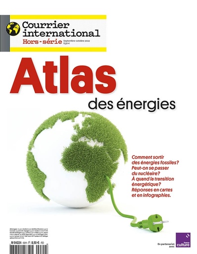 [3780422408505] Courrier international - Hors-série - Septembre-Octobre 2022 - Atlas des énergies
