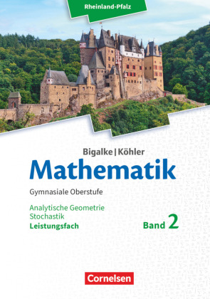 [9783060047048] Mathematik - Leistungsfach Band 2 Analytische Geometrie, Stochastik